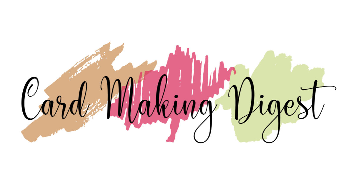 Card Making Digest